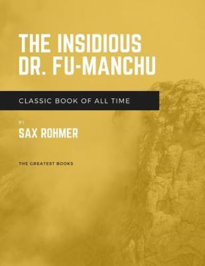 Cover for Sax Rohmer · The Insidious Dr. Fu Manchu (Paperback Book) (2017)