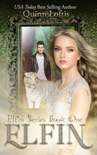 Cover for Quinn Loftis · Elfin (Paperback Book) (2012)