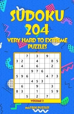 Cover for Matrix Puzzles · SUDOKU 204 Very Hard to Extreme Puzzles (Pocketbok) (2018)