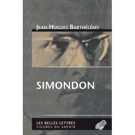 Cover for Jean-hugues Barthelemy · Simondon (Figures Du Savoir) (French Edition) (Paperback Book) [French edition] (2014)