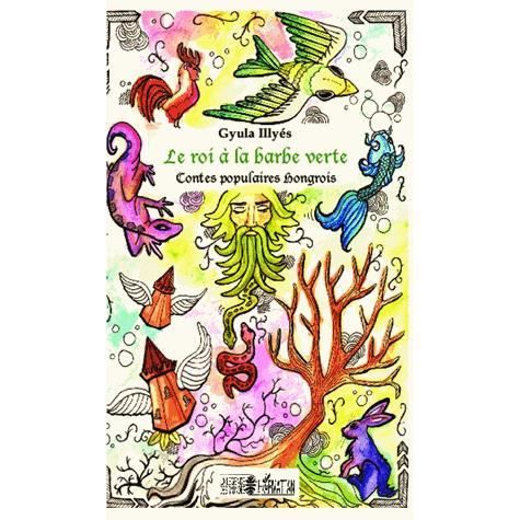 Cover for Gyula Illyés · Le roi à la barbe verte (Paperback Book) (2020)
