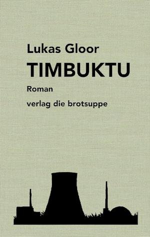 Cover for Lukas Gloor · Timbuktu (Book) (2023)