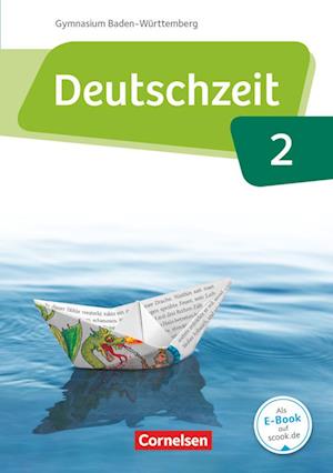 Cover for Julia Bobsin · Deutschzeit Band 2: 6. Schuljahr - Baden-Württemberg - Schülerbuch (Hardcover Book) (2016)