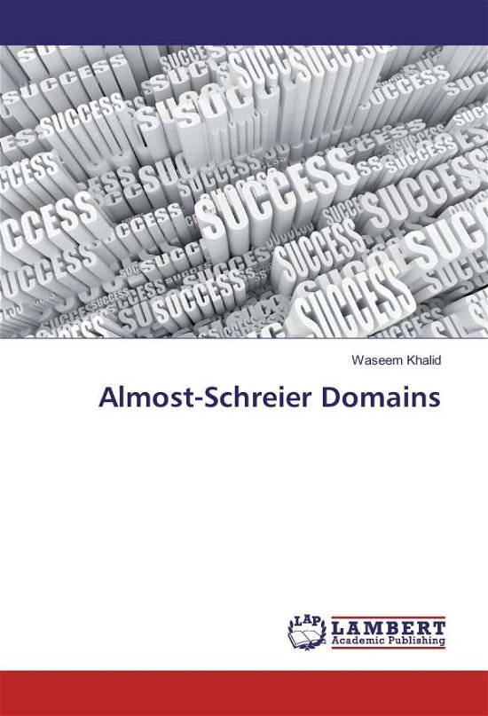 Cover for Khalid · Almost-Schreier Domains (Buch)