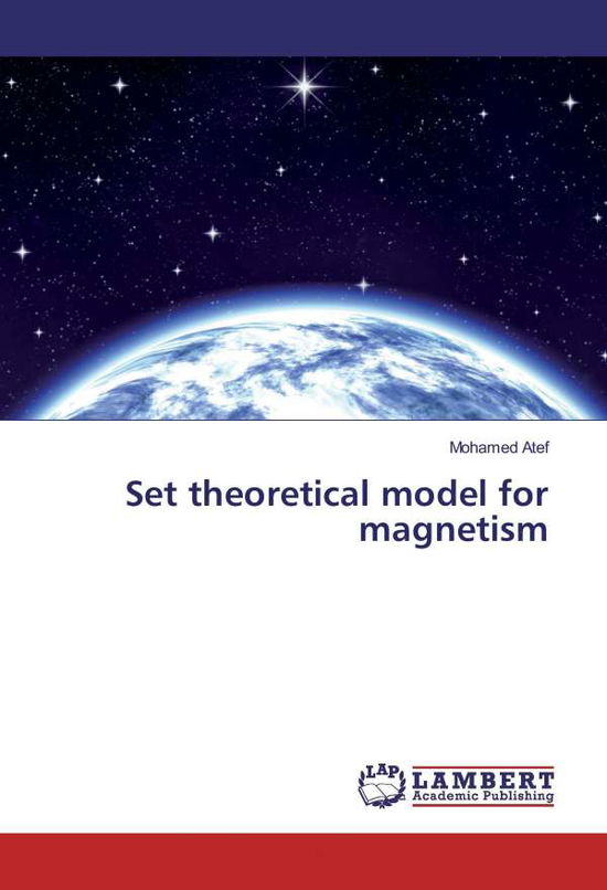 Cover for Atef · Set theoretical model for magnetis (Book)