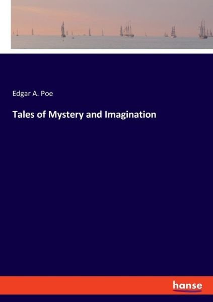 Cover for Edgar a Poe · Tales of Mystery and Imagination (Pocketbok) (2021)