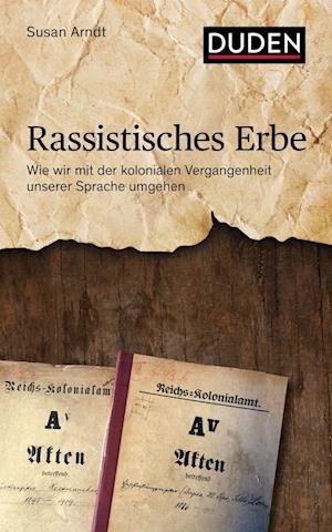 Cover for Susan Arndt · Rassistisches Erbe (Gebundenes Buch) (2022)