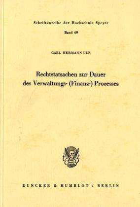 Cover for Ule · Rechtstatsachen zur Dauer des Verwa (Buch) (1977)