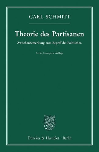 Cover for Schmitt · Theorie des Partisanen (Bog) (2017)
