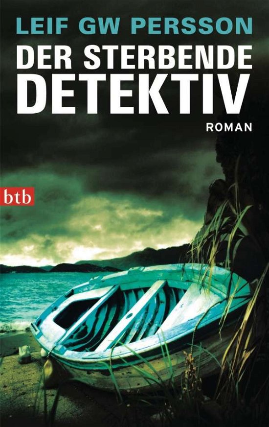 Cover for Leif Gw Persson · Btb.74378 Persson.der Sterbende Detekti (Buch)