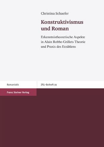 Konstruktivismus und Roman - Schaefer - Boeken -  - 9783515102780 - 4 december 2012
