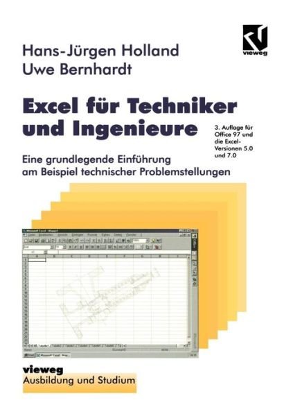 Cover for Uwe Bernhardt · Excel Fur Techniker Und Ingenieure: Eine Grundlegende Einfuhrung Am Beispiel Technischer Problemstellungen - Ausbildung Und Studium (Pocketbok) [3rd 3.Aufl. 1998 edition] (1998)