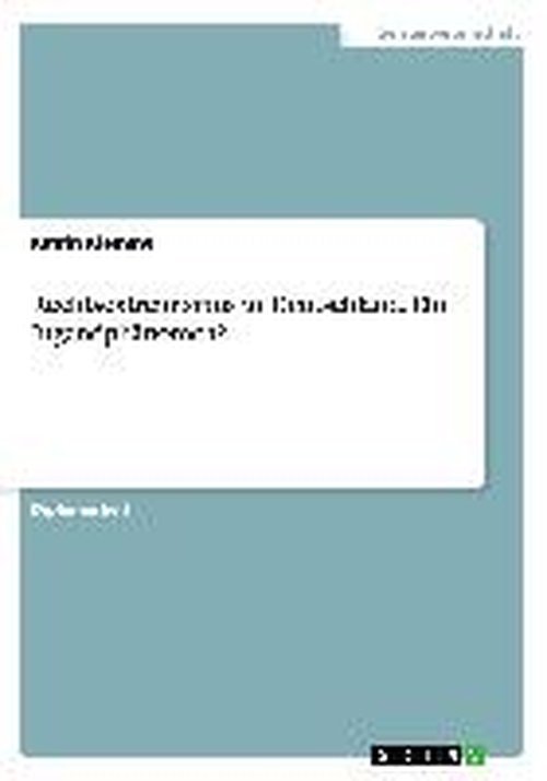 Rechtsextremismus in Deutschland. Ein Jugendphanomen? - Katrin Klemme - Books - Grin Verlag - 9783638636780 - August 14, 2007