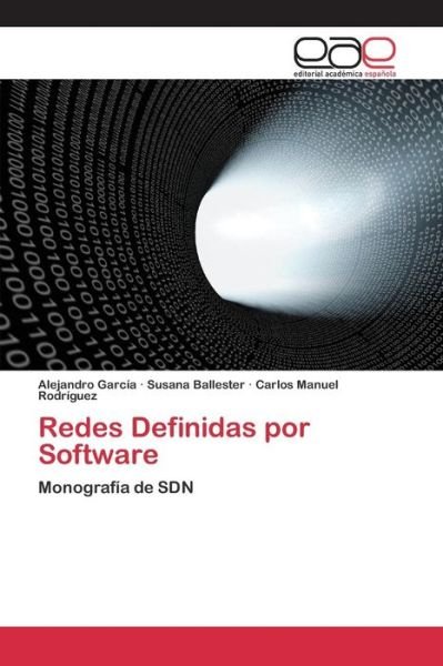 Cover for Garcia Alejandro · Redes Definidas Por Software (Paperback Book) (2015)