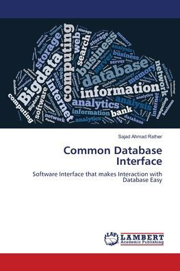 Common Database Interface - Rather - Boeken -  - 9783659484780 - 20 juni 2018