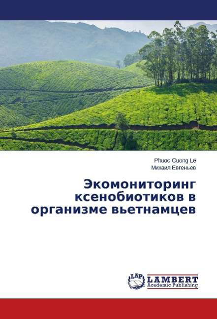 Cover for Le · Jekomonitoring xenobiotikov v organi (Bok)