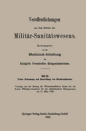 Cover for Sitzung Des Wissenschaftlichen Senats · Ueber Erkennung Und Beurteilung Von Herzkrankheiten - Veroeffentlichungen Aus Dem Gebiete Des Militar-Sanitatswesen (Paperback Book) [1903 edition] (1903)