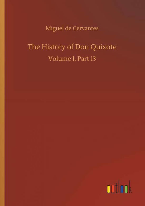 Cover for Cervantes · The History of Don Quixote (Book) (2019)