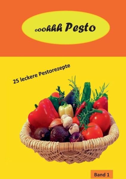 Cover for Jutta Grad · Oooh Pesto (Taschenbuch) (2015)