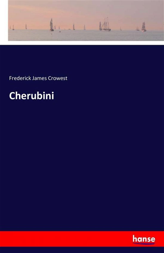 Cover for Crowest · Cherubini (Book) (2016)