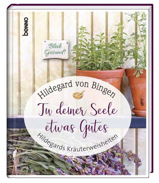 Cover for Hildegard · Tu deiner Seele etwas Gutes (Book)