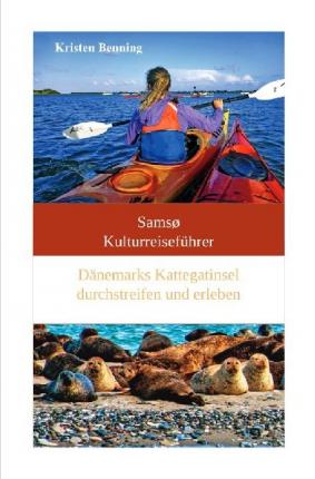 Cover for Benning · Samsø Kulturreiseführer (Book)