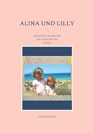 Cover for Harald Birgfeld · Alina und Lilly (Paperback Book) (2022)
