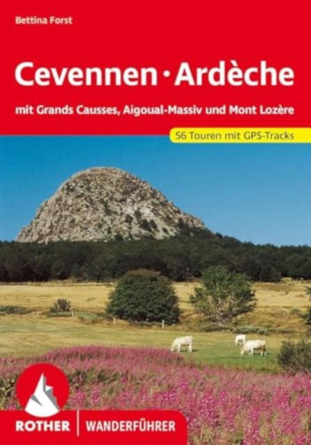 Cover for Bettina Forst · Cevennen - Ardèche (Book) (2024)