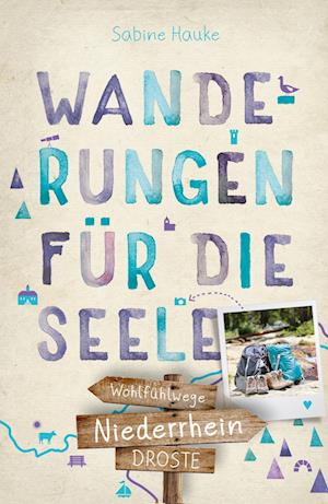 Cover for Sabine Hauke · Niederrhein. Wanderungen für die Seele (Book) (2023)