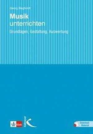 Cover for Biegholdt · Musik unterrichten (Buch)