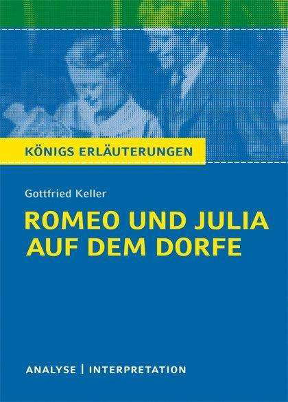 Königs Erl.Neu.251 Keller.Romeo u.Julia - Gottfried Keller - Bücher -  - 9783804419780 - 