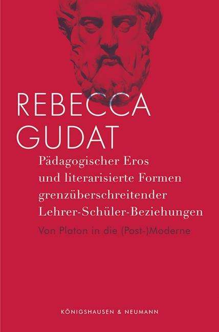 Cover for Gudat · Pädagogischer Eros und literarisi (Book)