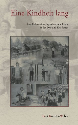 Cover for Gret K. Nzler-weber · Eine Kindheit Lang (Pocketbok) [German edition] (2005)