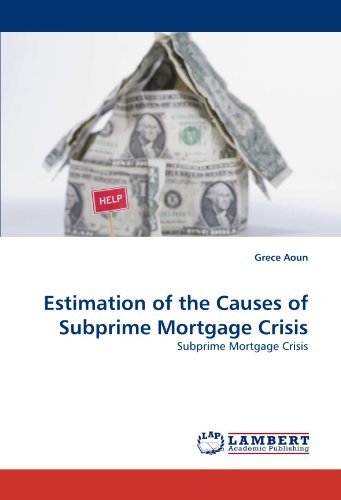Cover for Grece Aoun · Estimation of the Causes of Subprime Mortgage Crisis (Pocketbok) (2010)