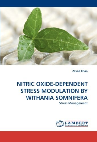 Cover for Zaved Khan · Nitric Oxide-dependent Stress Modulation by Withania Somnifera: Stress Management (Paperback Book) (2010)