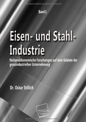 Cover for Dr Oskar Stillich · Eisen- Und Stahl-industrie (Paperback Book) [German edition] (2013)
