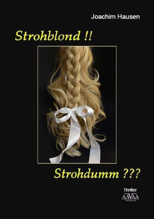 Cover for Hausen · Strohblond!! Strohdumm??? (Buch)