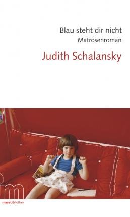 Cover for Judith Schalansky · Blau steht dir nicht (Hardcover Book) (2008)