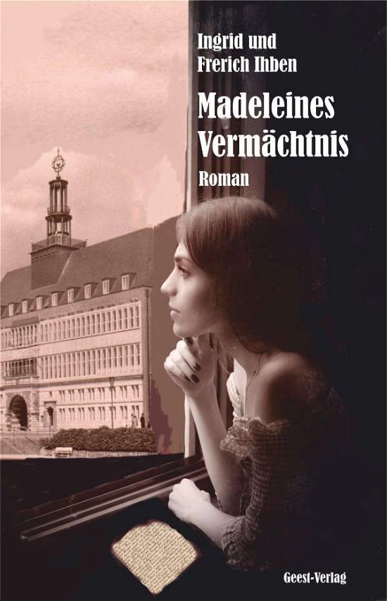 Cover for Ihben · Madeleines Vermächtnis (Bok)