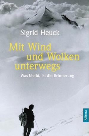 Cover for Sigrid Heuck · Mit Wind und Wolken unterwegs (Paperback Book) (2015)