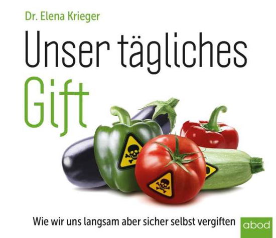 Cover for Krieger · Unser tägliches Gift,CD-A (Bog)
