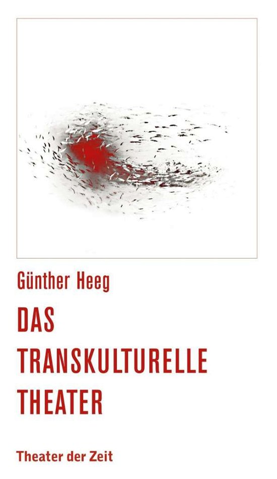 Cover for Heeg · Das transkulturelle Theater (Buch)