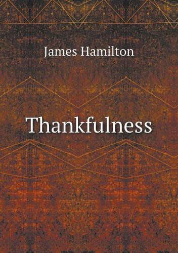 Cover for James Hamilton · Thankfulness (Paperback Book) (2013)