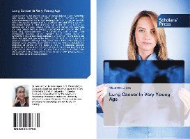 Cover for Lopes · Lung Cancer In Very Young Age (Book)