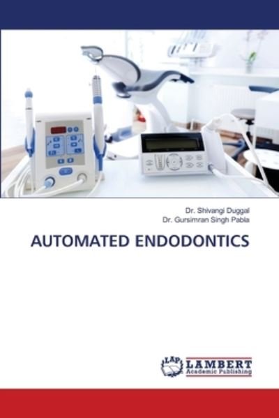 Cover for Duggal · Automated Endodontics (Bog) (2020)