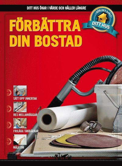 Cover for Per Reipurth · Ditt hus: Förbättra din bostad (Bound Book) (2014)