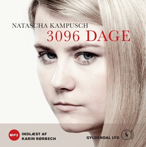 Cover for Natascha Kampusch · 3096 dage (Lydbok (MP3)) [1. utgave] (2013)