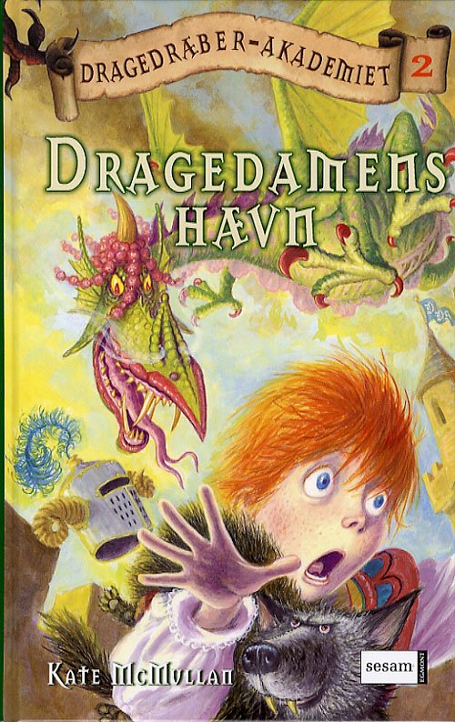 Cover for Kate McMullan · Dragedræber-akademiet, 2: Dragedamens hævn (Gebundesens Buch) [1. Ausgabe] (2006)