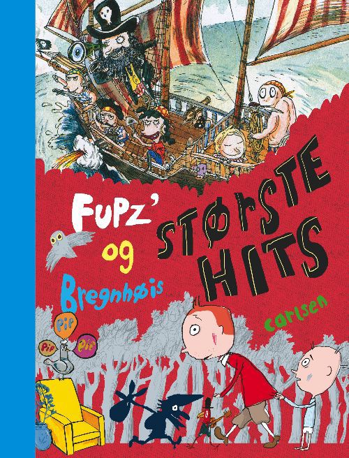 De største hits - Kim Fupz Aakeson - Bücher - Carlsen - 9788711408780 - 30. Januar 2012