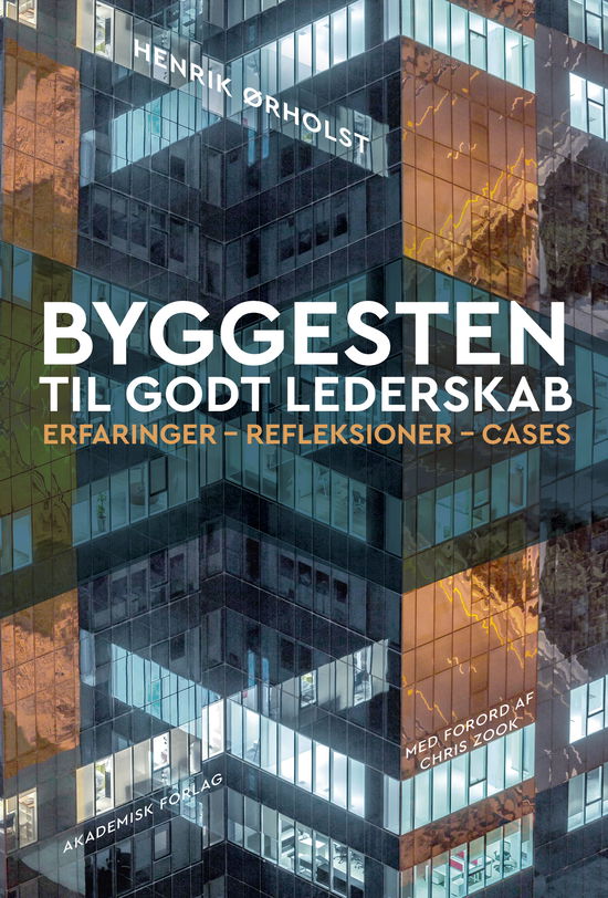 Cover for Henrik Ørholst · Byggesten til godt lederskab (Bog) [1. udgave] (2023)